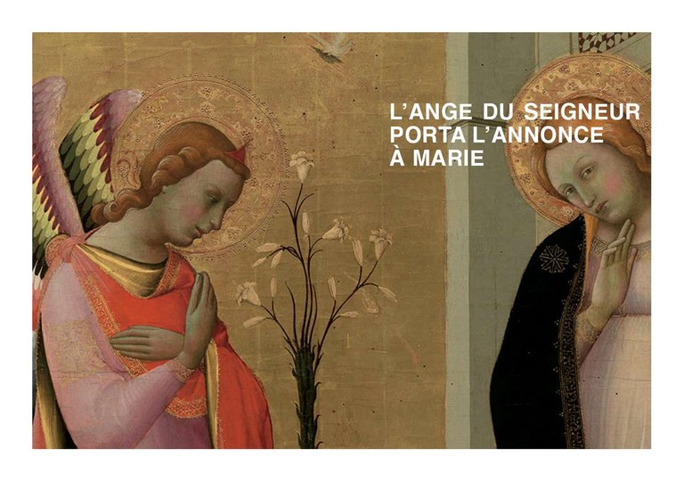 L’Ange du Seigneur porta l’annonce à Marie