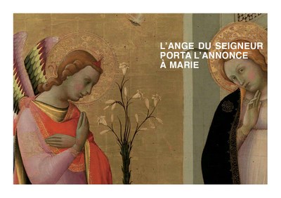 L'Ange du Seigneur porta l'annonce à Marie